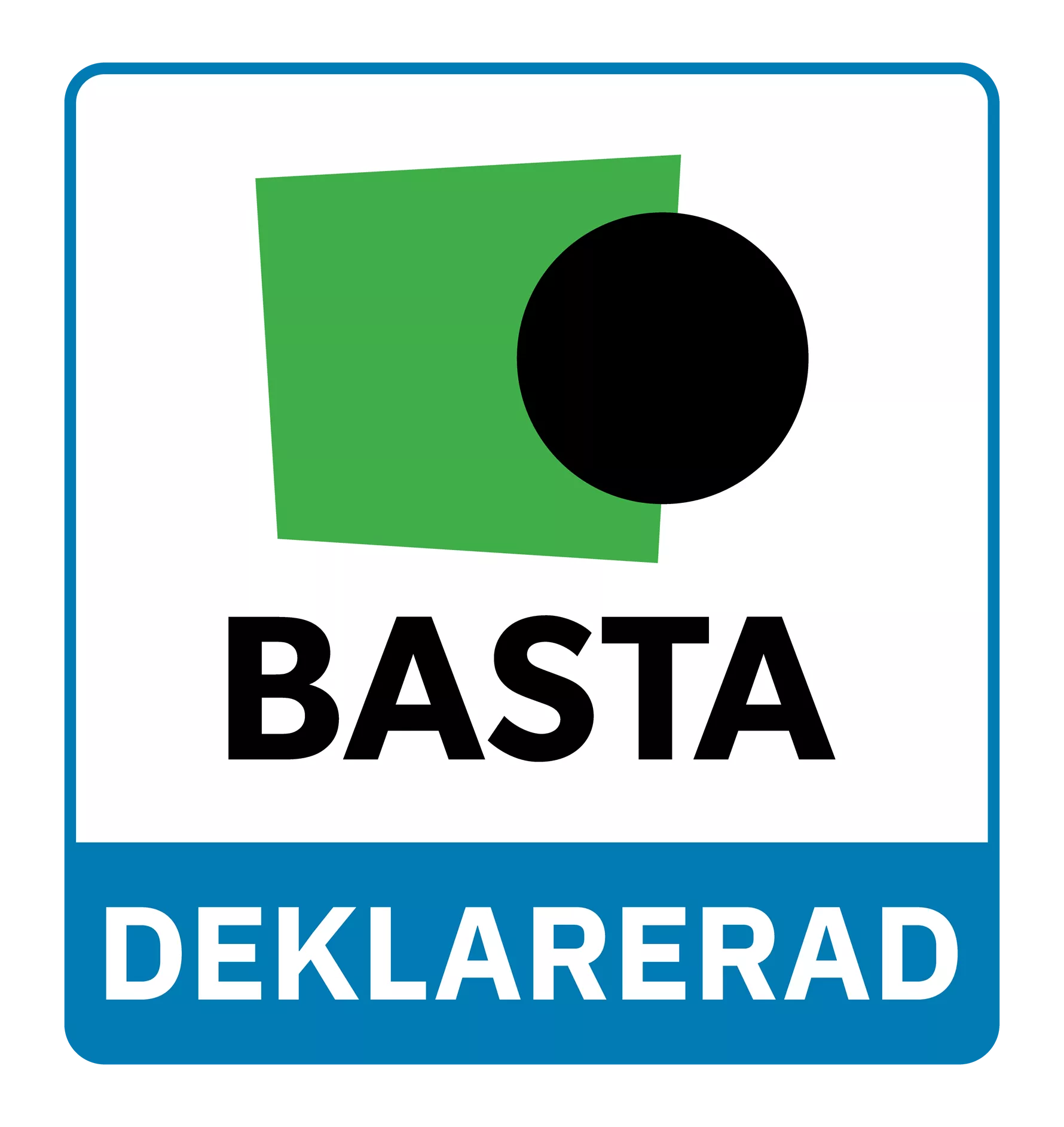 basta deklarerad