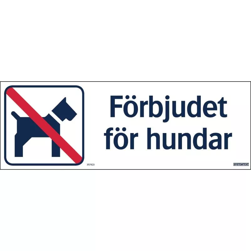 SKYLT FÖRBJUDET HUNDAR AL
