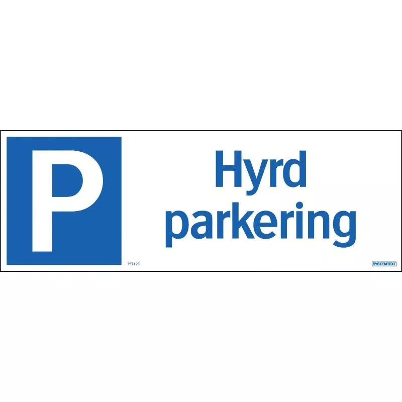 SKYLT HYRD PARKERING AL